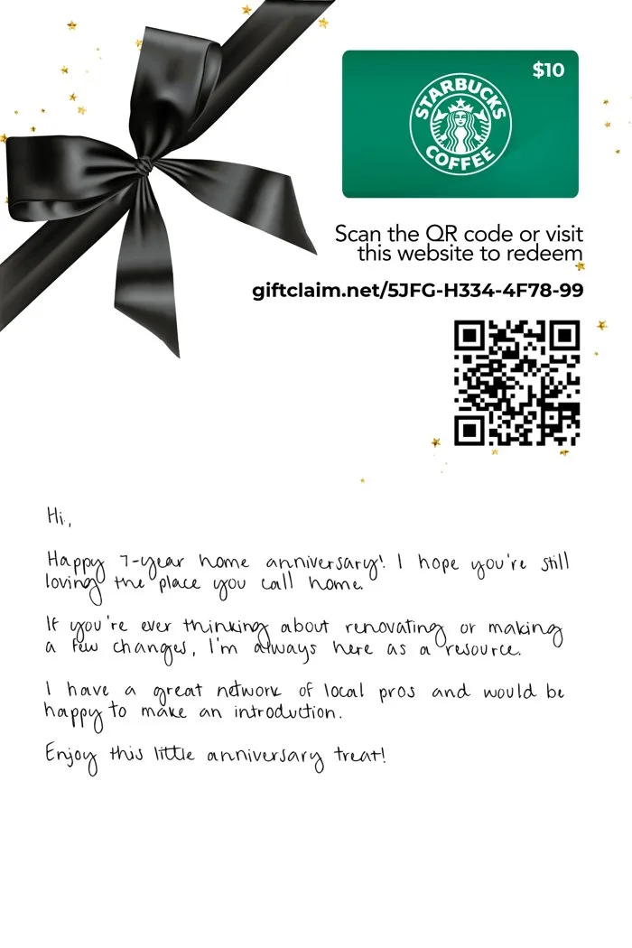 Inside the anniversary card: a $10 coffee gift card and a handwritten anniversary note signed by the agent